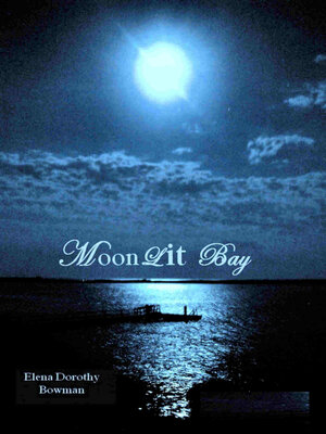 cover image of MoonLit Bay